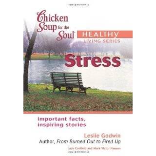Chicken Soup for the Soul at Work 101 Stories of Courage, Compassion 