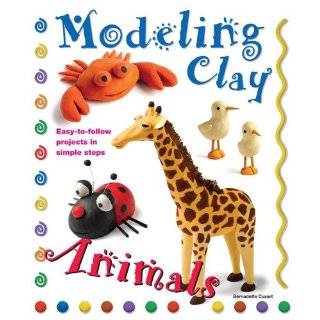 Modeling Clay Animals Easy to Follow Projects …