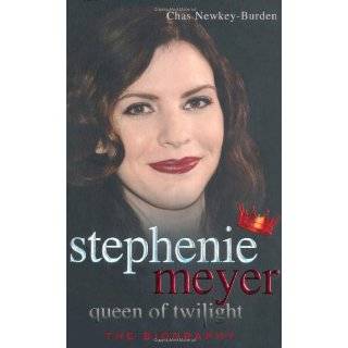 Stephenie Meyer: Queen of Twilight: The Biography [Bargain Price 