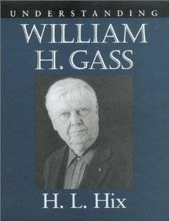 Understanding William H. Gass (Understanding Contemporary American 