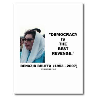 Benazir Bhutto Democracy Is The Best Revenge Post Cards