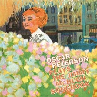 Oscar Peterson Plays The Jimmy McHugh Songbook …